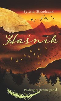 Haśnik - Sylwia Strzelczak - ebook