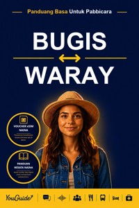 The Language Guide for Travelers - Buginese to Waray - YouGuide - ebook