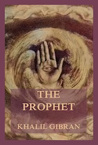 The Prophet - Khalil Gibran - ebook