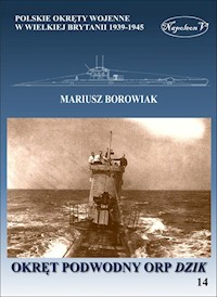 Okręt podwodny ORP Dzik - Borowiak Mariusz - książka