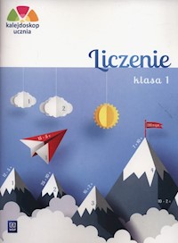 Kalejdoskop ucznia 1 Liczenie - Chankowska Aniela - książka