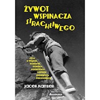Żywot wspinacza strachliwego - Kamler Jacek - książka