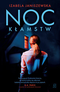 Noc kłamstw - Izabela Janiszewska - ebook + audiobook + książka