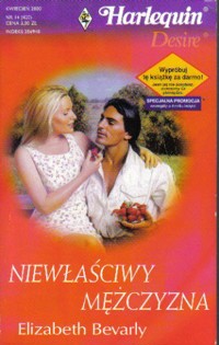 Niewłaściwy mężczyzna - Elizabeth Bevarly - ebook