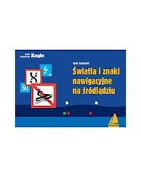 Światła i znaki nawigacyjne na śródlądziu - Jacek Czajewski - książka