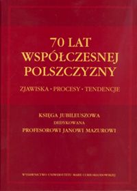 70 lat współczesnej polszczyzny -  - książka