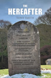 The Hereafter - Tony Smith - ebook