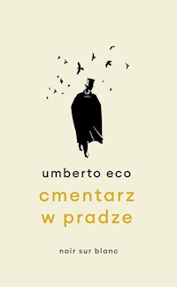 Cmentarz w Pradze - Umberto Eco - ebook + audiobook + książka