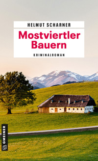 Mostviertler Bauern - Helmut Scharner - ebook