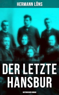 Der letzte Hansbur: Historischer Roman - Hermann   Löns - ebook