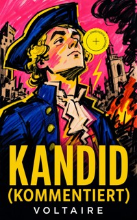 Kandid (Kommentiert) - Voltaire - ebook