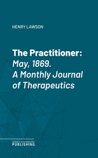 The Practitioner. - Various - ebook