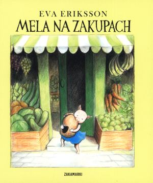 Mela na zakupach - Eva Eriksson - książka