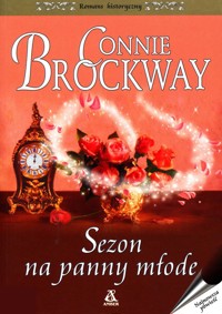 Sezon na panny młode - Connie Brockway - ebook