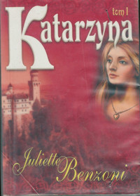 Katarzyna t. I - Juliette Benzoni - ebook