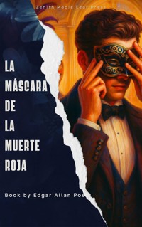 La máscara de la Muerte Roja - Edgar Allan Poe - ebook