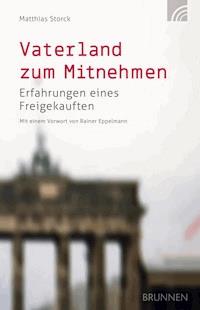 Vaterland zum Mitnehmen - Matthias Storck - ebook