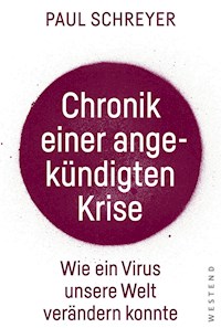 Chronik einer angekündigten Krise - Paul Schreyer - ebook