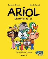 Ariol. Osiołek jak ty i ja - Marc Boutavant, Emmanuel Guibert - książka
