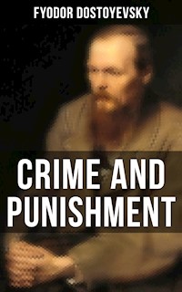 Crime and Punishment - Fyodor Dostoyevsky - ebook