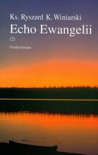Echo ewangelii - Winiarski Ryszard K. - książka