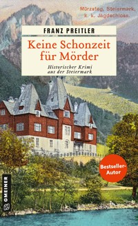 Keine Schonzeit für Mörder - Franz Preitler - ebook