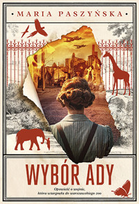 Wybór Ady - Maria Paszyńska - ebook + audiobook + książka