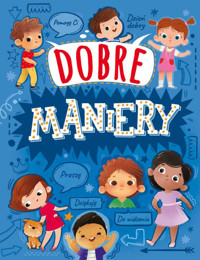 Dobre maniery - Beata Jacewicz - książka