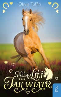 Pola i Lili Tom 4 Jak wiatr - Tuffin Olivia - książka
