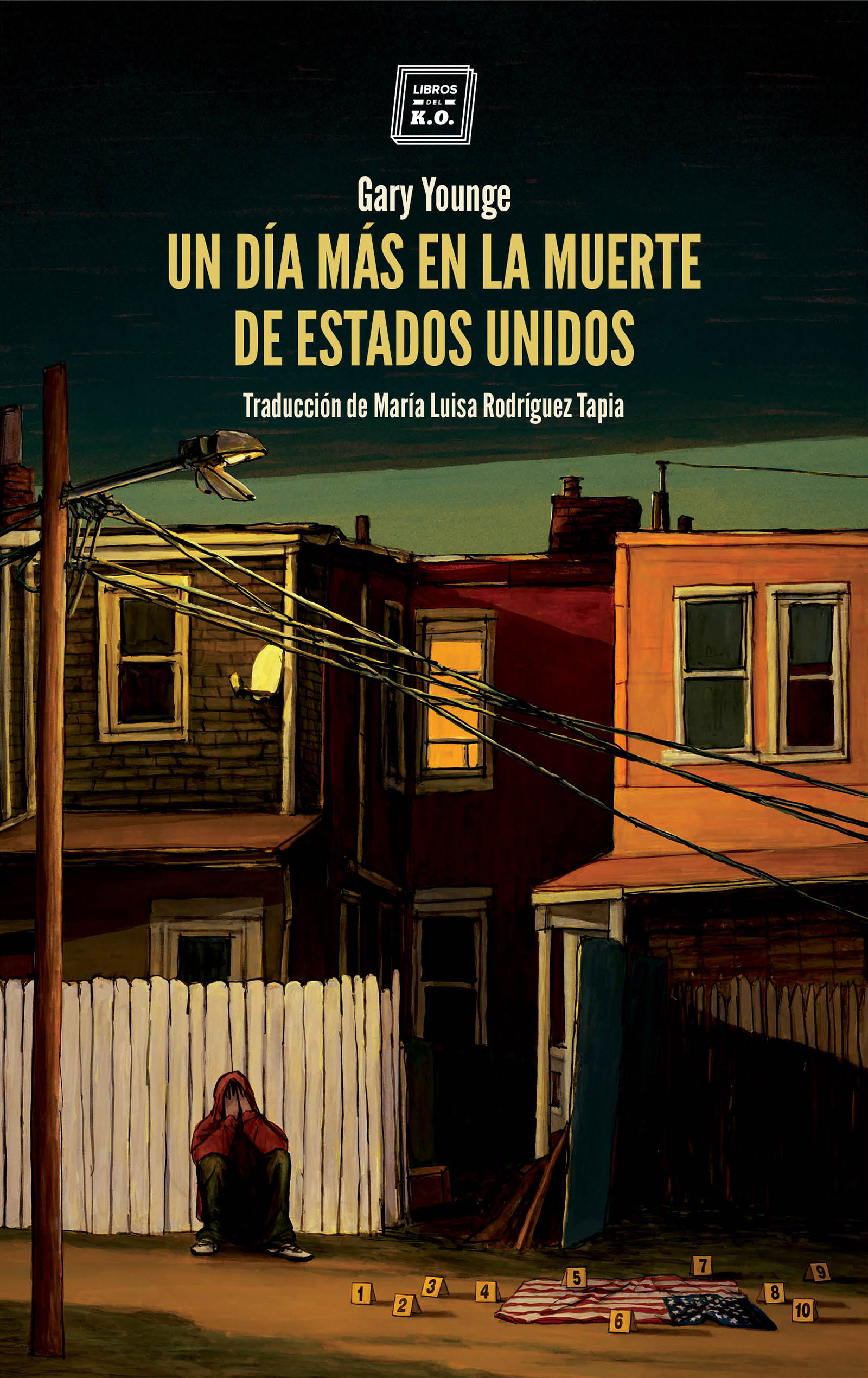 Un día más en la muerte de Estados Unidos - Gary Younge - ebook