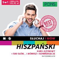 Słuchaj i mów Hiszpański Kurs językowy + 500 słów i mówisz + Konwersacje -  - książka