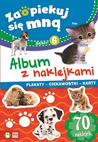 Zaopiekuj się mną Album z naklejkami Część 6 -  - książka