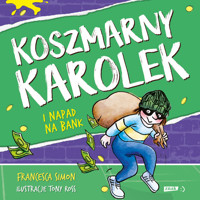 Koszmarny Karolek i napad na bank - Simon Francesca - audiobook + książka