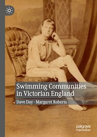 Swimming Communities in Victorian England - Dave Day - ebook