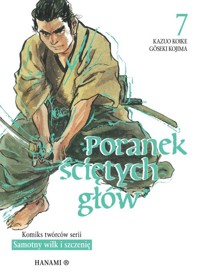 Poranek ściętych głów 7 - Kazuo Koike - książka
