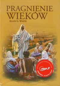 Pragnienie wieków + CD - White Ellen G. - książka