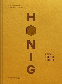 Honig - Eva Derndorfer - ebook