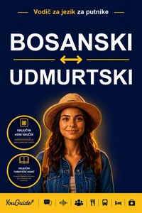 The Language Guide for Travelers - Bosnian to Udmurt - YouGuide - ebook