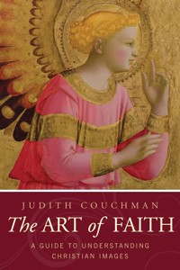 The Art of Faith - Judith Couchman - ebook