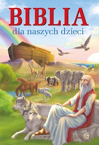 Biblia dla naszych dzieci -  - książka