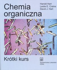 Chemia organiczna - Hart Harold, Craine Leslie E., Hart David J. - książka