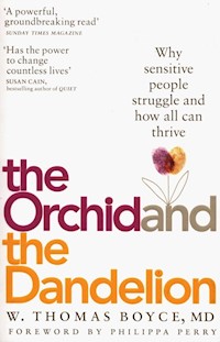 The Orchid and the Dandelion - Boyce Thomas W. - książka