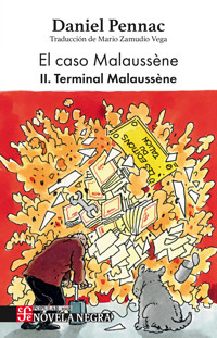 El caso Malaussène II - Pennac Daniel - ebook
