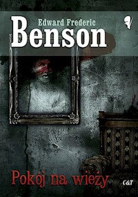 Pokój na wieży - Benson Edward Frederic - książka