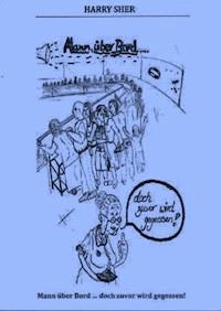 Mann über Bord..... - Harry Sher - ebook