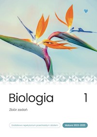 Biologia Zbiór zadań Matura 2023-2025 Tom 1 - Mieszkowicz Jacek, Cichy Dorota, Bąk Bogumiła, Brom Krzysztof, Suwała Klaudia, Grzywna Marek, Bryś M - książka