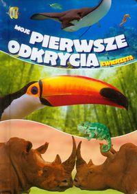 Moje pierwsze odkrycia Zwierzęta -  - książka