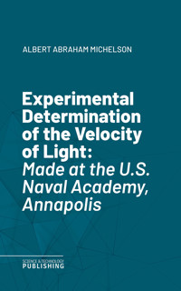 Experimental Determination of the Velocity of Light - Albert Abraham Michelson - ebook