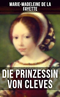 Die Prinzessin von Cleves - Marie Madeleine de La Fayette - ebook