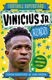 Vinicius Jr. rządzi. Football superstars - Mugford Simon - książka